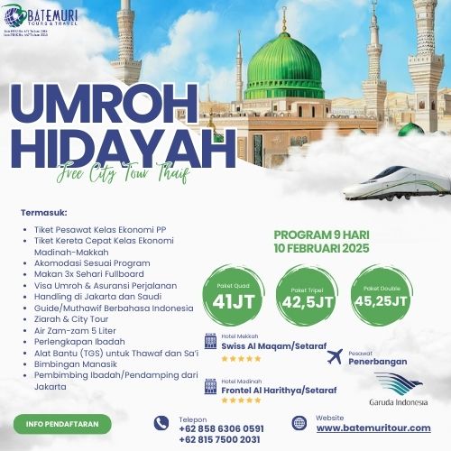 Paket Umrah Hidayah  Free City Tour Thaif, DST, Paket 9 Hari, Keberangkatan 10 Februari 2025