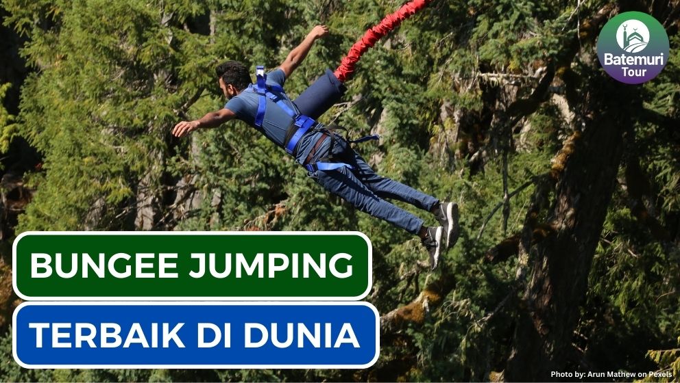 Melompat ke Ujung Dunia: Rekomendasi Spot Bungee Jumping Paling Mendebarkan