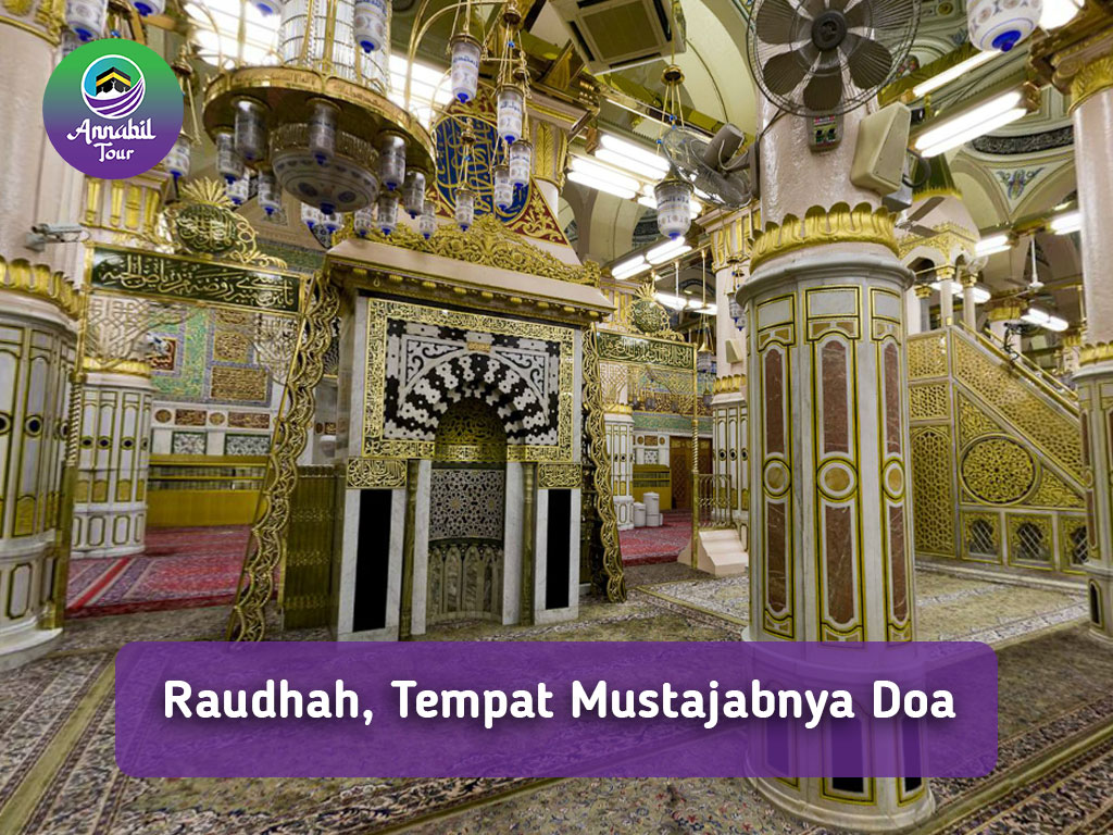 Raudhah, Tempat Mustajabnya Doa