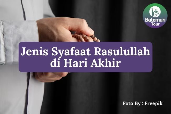 5 Jenis Syafa’at Rasulullah di Hari Kiamat Supaya Umat Mendapatkan ...